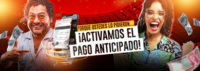 Pago Anticipado de Apuesta Total